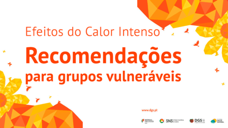 Efeitos do Calor Intenso - Recomendações para grupos vulneráveis