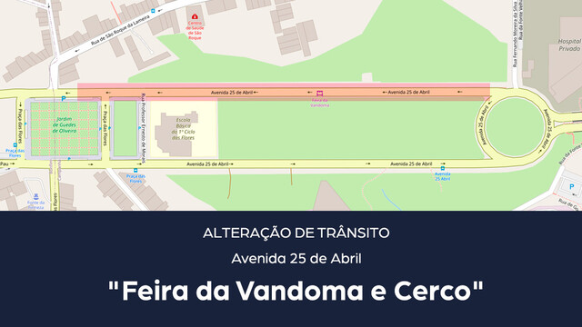 Alteração de trânsito - 25 DE ABRIL (Avenida)