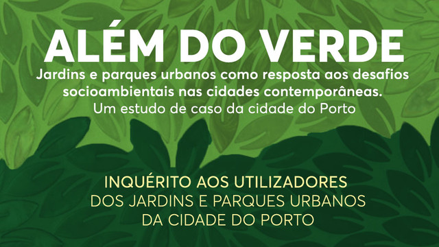 Inquérito aos utilizadores dos jardins e parques urbanos