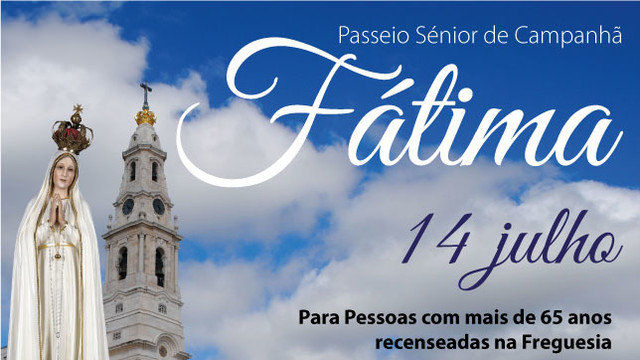 Passeio Sénior de Campanhã - Fátima