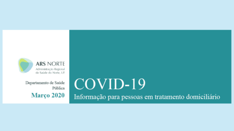 COVID-19 - Informação para pessoas em tratamento domiciliário