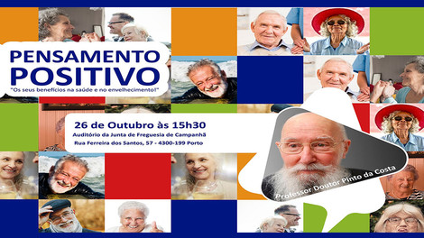 Pensamento Positivo - Os seus Benefícios na Saúde e no Envelhecimento!... 