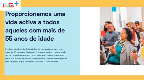 Associação promove a vida ativa depos dos 55 anos