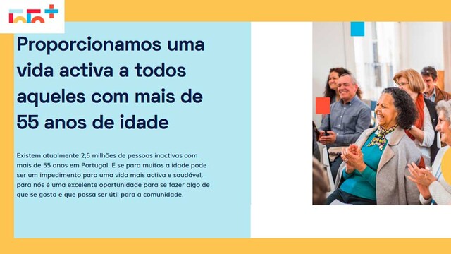 Associação promove a vida ativa depos dos 55 anos Associação promove a vida ativa depos dos 55 anos