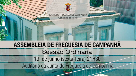 Assembleia de Freguesia de Campanhã - 19 de Junho - 21H30