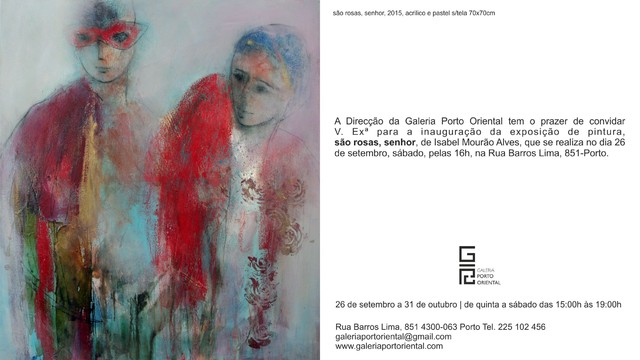 INAUGURAÇÃO EXPOSIÇÃO - "SÃO ROSAS SENHOR"