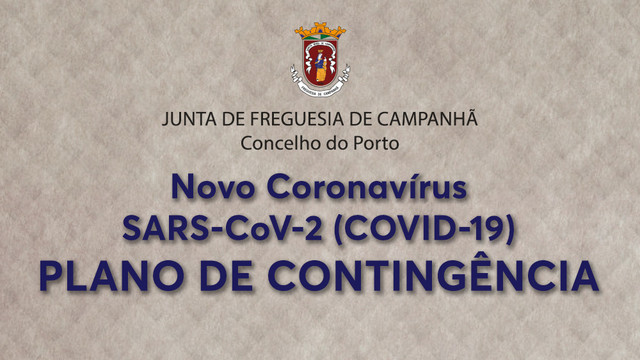 PLANO DE CONTINGÊNCIA – NOVO CORONAVÍRUS SARS-CoV-2 (COVID-19) PLANO DE CONTINGÊNCIA – NOVO CORONAVÍRUS SARS-CoV-2 (COVID-19)