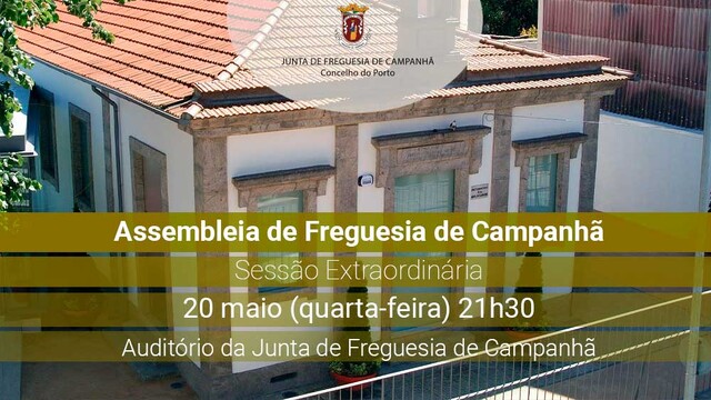 Assembleia de Freguesia de Campanhã - 20 de maio - 21h30