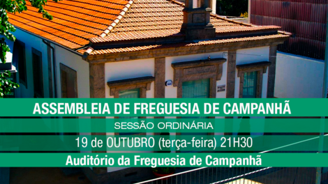 Assembleia de Freguesia de Campanhã  - 19 de OUTUBRO - 21h30