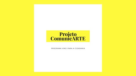 comunicARTE - Comunicando a arte na comunidade!