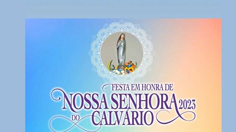  Festas da padroeira da Senhora do Calvário
