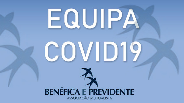Equipa especializada em intervenções com COVID 19 Equipa especializada em intervenções com COVID 19