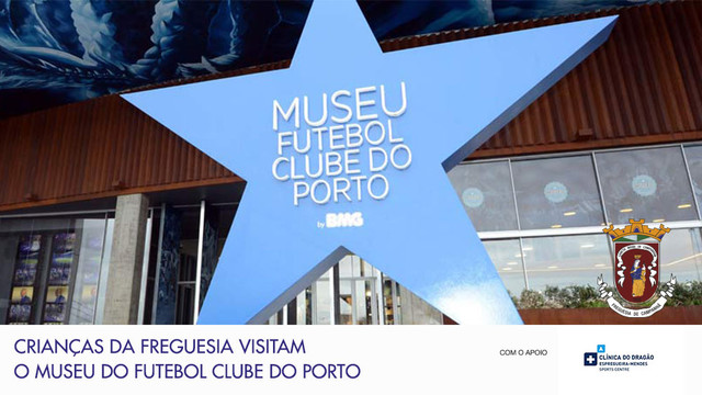 Crianças da Freguesia Visitam o Museu do Futebol Clube do Porto