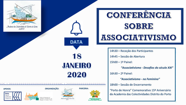 “Conferência Sobre Associativismo” da Academia das Colectividades do Distrito do Porto. “Conferência Sobre Associativismo” da Academia das Colectividades do Distrito do Porto.