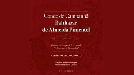 Apresentação do livro “Conde de Campanhã: Herói do Cerco do Porto”