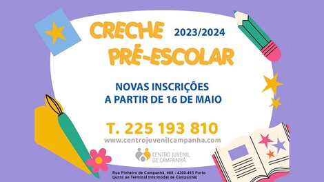 Pré-inscrições Creche e Pré-Escolar - Centro Juvenil de Campanhã  Pré-inscrições Creche e Pré-Escolar - Centro Juvenil de Campanhã