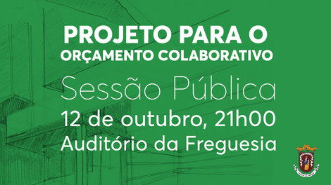 Projeto para o Orçamento Colaborativo – Sessão Pública