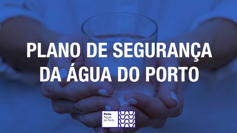 Beba Água do Porto: é boa todos os dias!