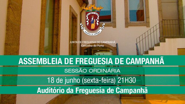 Assembleia de Freguesia de Campanhã - 18 de junho - 21h30