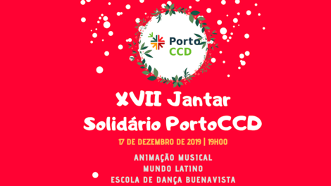 “UM SÓ NATAL  PARA TODOS” - Jantar Solidário Porto CCD
