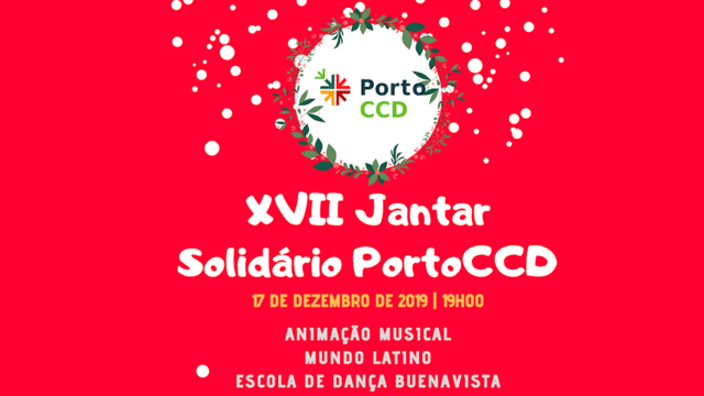 “UM SÓ NATAL  PARA TODOS” - Jantar Solidário Porto CCD “UM SÓ NATAL  PARA TODOS” - Jantar Solidário Porto CCD