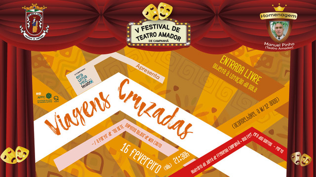 "Era Uma Vez... Teatro" apresentam a peça VIAGENS CRUZADAS