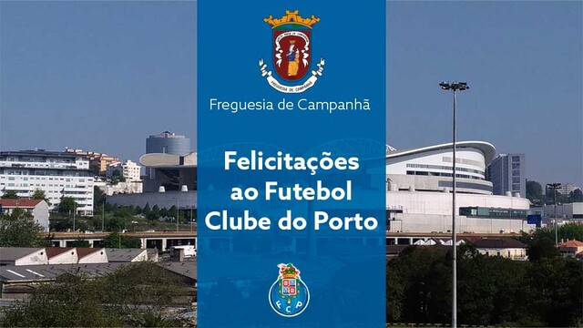 Felicitações ao Futebol Clube do Porto