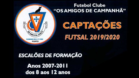 Captações de Futsal no FC "OS Amigos de Campanhã"